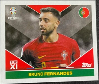 TOPPS EURO EM 2024 FUSSBALL STICKER Bruno Fernandes TOP 1 POR TOP XI
