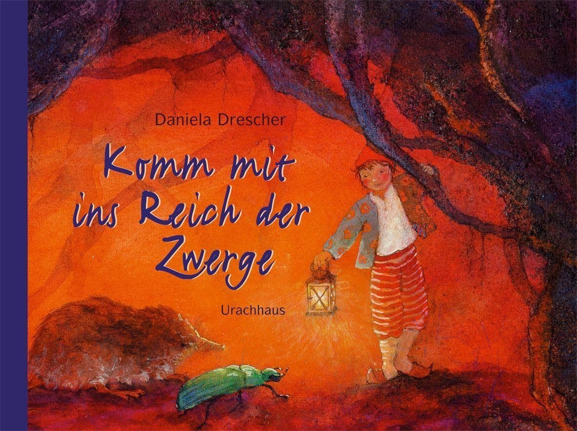 Urachhaus/Geistesleben Komm Mit Ins Reich Der Zwerge - Bild 4