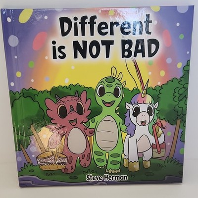 Different Is NOT Bad by Steve Herman (Dinosaur and Friends Ser., Hardcover)