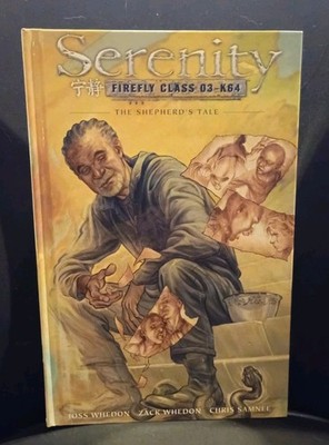 Serenity: The Shepherd's Tale - Hardcover, by Whedon Zack; Whedon - Very Good