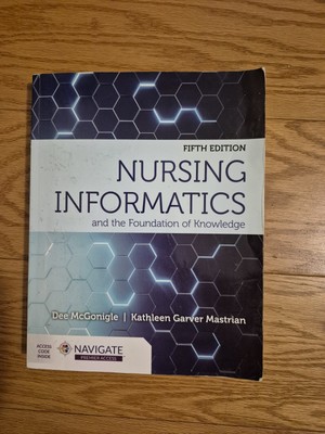 Nursing Informatics & the Foundation of Knowledge paperback 2021 