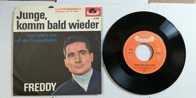 FREDDY Junge, Komm Bald Wieder / Das Gibt's Nur Auf Der 45+PS Polydor 24 981