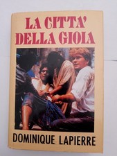 La Città Della Gioia - DOMINIQUE Lapierre - Mondadori - 1985 - Copertina Rigida