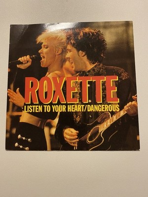 ROXETTE-LISTEN TO YOUR HEART/DANGEROUS 7'' VINYL SINGLE RECORD 1990!