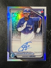 ANDRES ARIAS 2024 Bowman Chrome Refractor Auto 284/499 1st