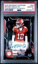 2025 Bowman U Sapphire BRYANT WESCO JR. 1st Bowman Black Auto /10 - PSA 10 GEM