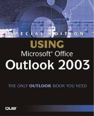 Special Edition Using Microsoft Office Outlook 2003 - Paperback - GOOD