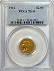 1912 $2.5 Gold Indian – PCGS XF45 – Pre-33 U.S. Gold Type Heater!