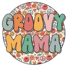 Sublimation Print Groovy Mama Ready To Press Heat Transfer