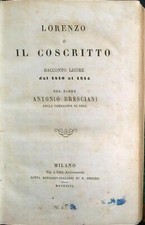 LORENZO O IL COSCRITTO BRESCIANI ANTONIO BONIARDI-POGLIANI 1856  RILEGATO