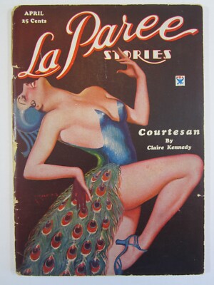La Paree Stories v. 6 #4  April, 1935 GD  Bergey Pretty as a Peacock Cover!