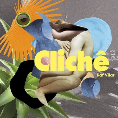 Raf Vilar Cliché (CD)