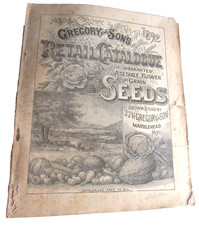 1892 GREGORY AND SONS Retail Seed Catalog Of Vegetable, Flower and Grain Seeds