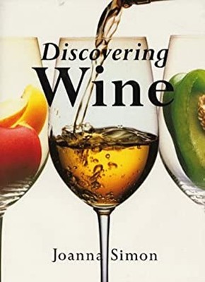 Discovering Wine Hardcover Joanna Simon