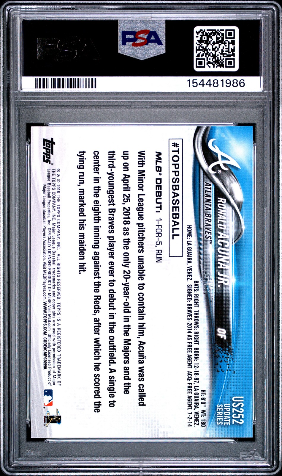 2018 TOPPS UPDATE #US252 RONALD ACUNA JR. ROOKIE RC PSA 10 view 2