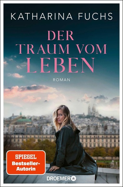 Katharina Fuchs / Der Traum Vom Leben / 9783426308967-image