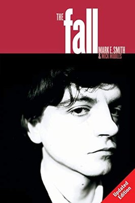 The Fall: Wall of Pain - Updated Edition, Middles, Mick