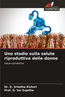 Uno Studio Sulla Salute Riproduttiva Delle Donne Salute Riproduttiva Taschenbuch