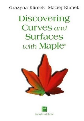 Discovering Curves and Surfaces with Maple - 9781461273011