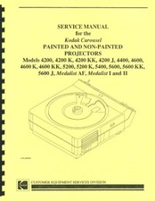 Kodak Carousel 4200 4400 4600 5200 5400 5600 Medalist Series Repair Manual