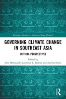 Governing Climate Change In Southeast Asia | Jens Marquardt (U. A.) | Buch