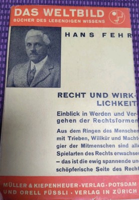 415 Recht und Wirklichkeit Das Weltbild Hans Fehr Kiepenheuer 1928