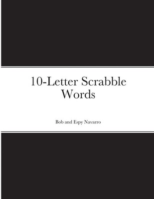 10-Letter Scrabble Words | Bob And Espy Navarro | Taschenbuch | Englisch | 2021