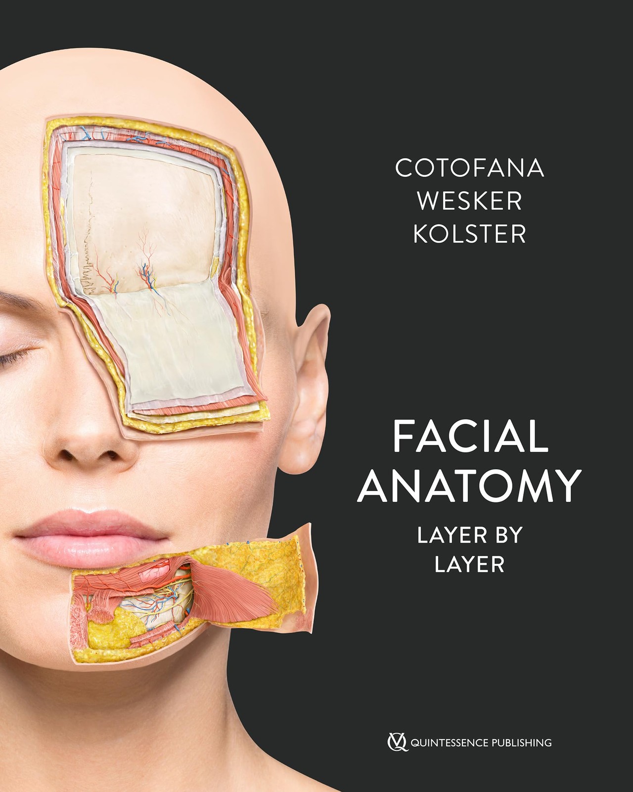Facial Anatomy: Layer by Layer by Sebastian Cotofana