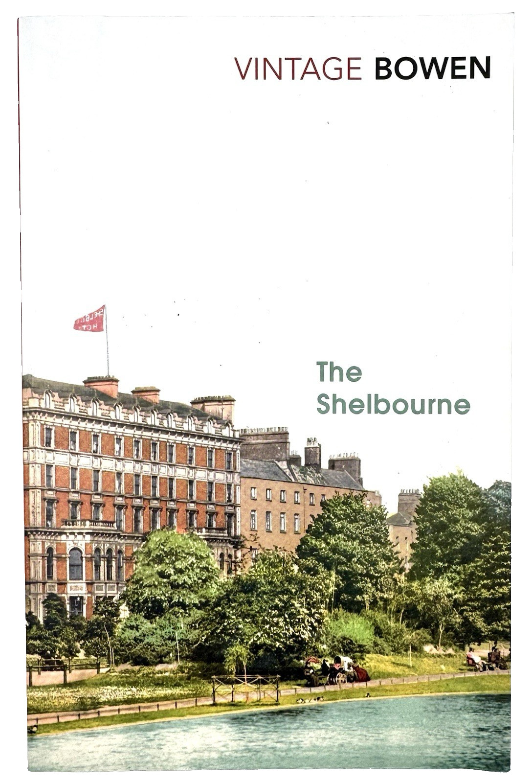THE SHELBOURNE - Elizabeth Bowen (Paperback, 2017) History, Vintage Classics