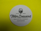 NEW FOAM BREWERS CRAFT BREWERY BEER COASTER BURLINGTON VERMONT  — photo 1
