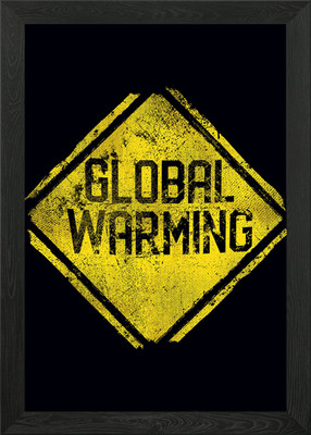 Warnschild Globale Erwärmung gerahmt Wandbild Poster Leinwanddruck Bild
