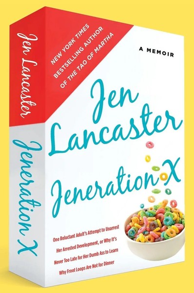 Jeneration X | Jen Lancaster | Taschenbuch | Einband - Flex.(Paperback) | 2013-image