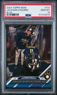 2024 TOPPS NOW BLUE #721 JACKSON CHOURIO 1/49 PSA 10