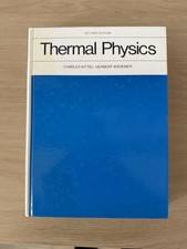 Thermal Physics by Charles Kittel and Herbert Kroemer (1980, Hardcover) 2nd Ed.