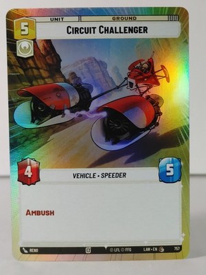 Circuit Challenger  - Hyperspace/Foil - A Lawless Time #757 - SWU -NM -U Pick