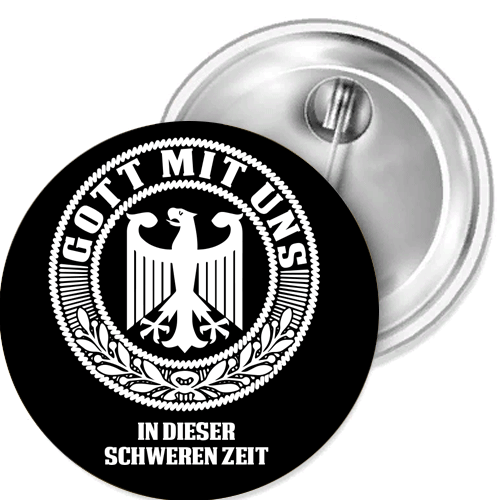 Gott mit uns-in dieser schweren  Button Anstecker Aufkleber Flaschenöffn Spiegel - Picture 1 of 5