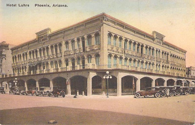 Hotel Luhrs, Phoenix, Arizona, Message written Jan. 28, 1916