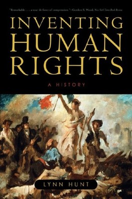 INVENTING HUMAN RIGHTS by Lynn UCLA Hunt Paperback Self Help Business