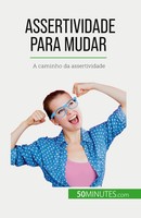 Jean-FrançOis ValléE | Assertividade Para Mudar | Taschenbuch | Portugiesisch