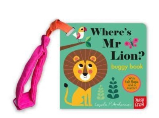 Where's Mr Lion? by Nosy Crow Ltd (Board book)