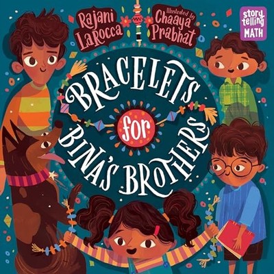 Bracelets for Bina's Brothers (Story..., Chaaya Prabhat