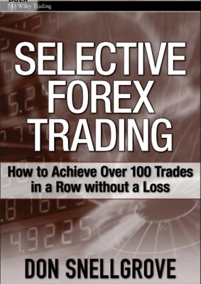 Selective Forex trading: How to Achive Over 100 Trades in a Row Without a Loss