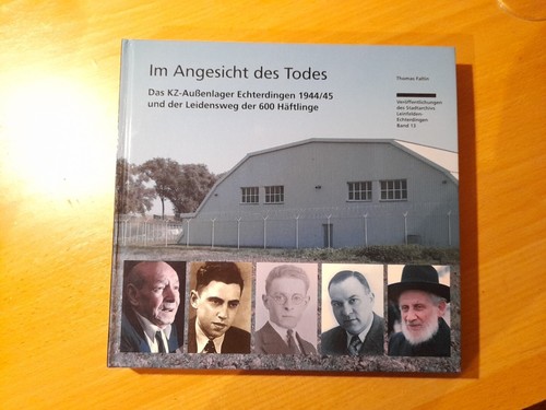 Das KZ Aussenlager Echterdingen 1944/45 Dr.T.Faltin