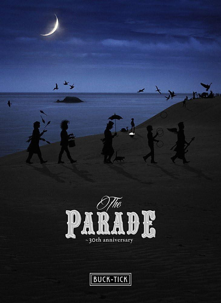 BUCK-TICK/THE PARADE～30th anniversary～〈… 2506-1214 DVD BUCK-TICK The PARADE 30th - メルカリ