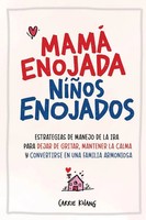 Carrie Khang | Mamá Enojada, NiñOs Enojados | Taschenbuch | Spanisch (2023)