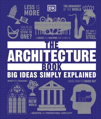 The Architecture Book DK Big Ideas