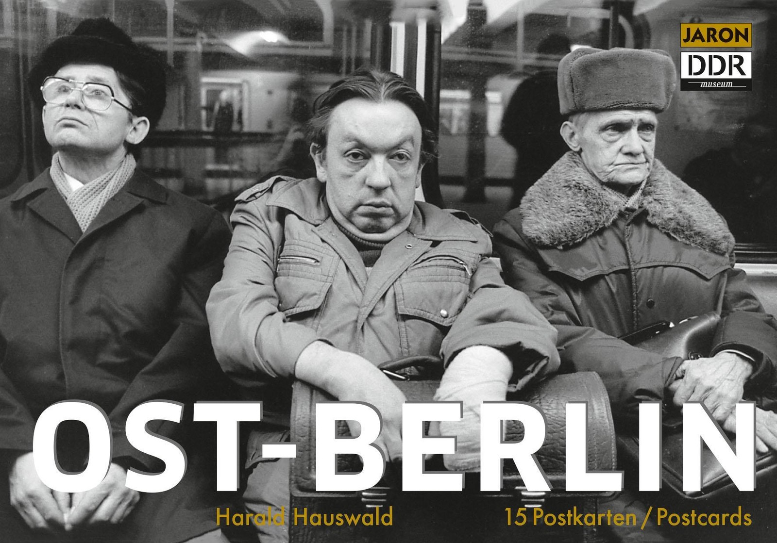 Ost-Berlin Harald Hauswald