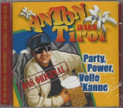 Anton aus Tirol (Das Original) - Party, Power, Volle Kanne - CD, Do Wah Diddy...