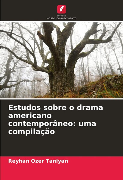 Reyhan Ozer Taniyan | Estudos Sobre O Drama Americano ContemporâNeo: Uma...-image
