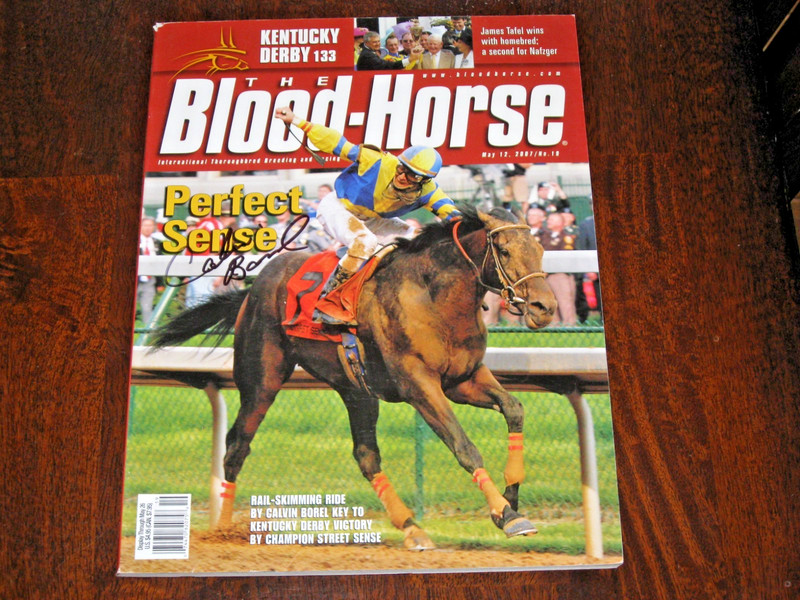May 12, 2007-Autographed the Blood-Horse Calvin Borel-Front Cover- Prefect Sense